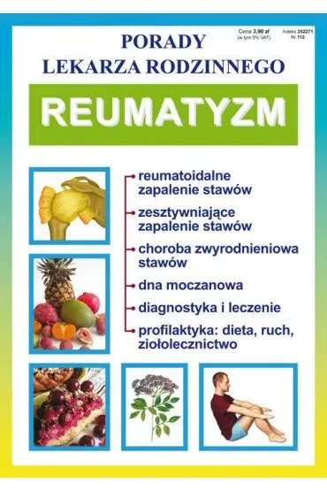 Porady lek. rodzinnego. Reumatyzm. Nr 112