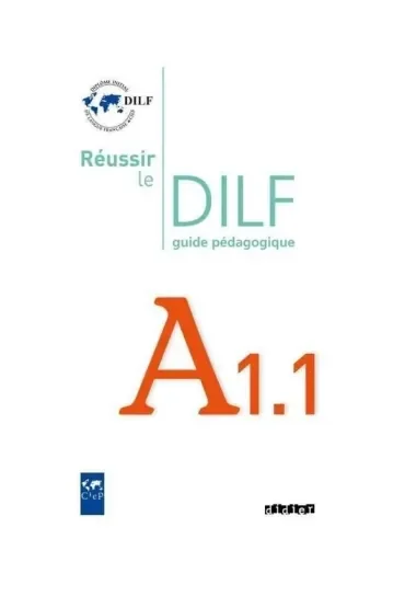 Reussir le DILF A1.1 przewodnik metodyczny