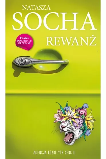Rewanż. Agencja Rozbitych Serc. Tom 2