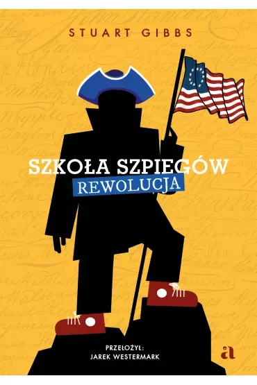 Rewolucja. Szkoła szpiegów. Tom 8