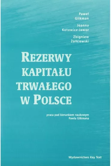 Rezerwy kapitału trwałego w Polsce