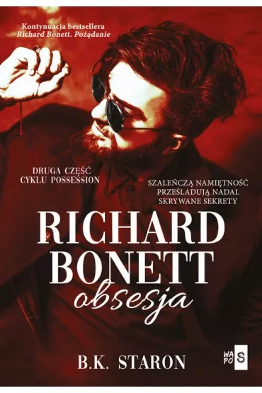 Richard Bonett. Obsesja. Possession. Tom 2