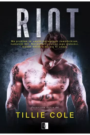 Riot. Poranione dusze. Tom 4