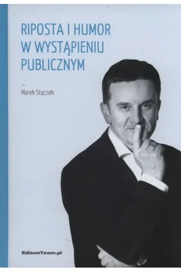 Riposta i humor w wystąpieniu publicznym