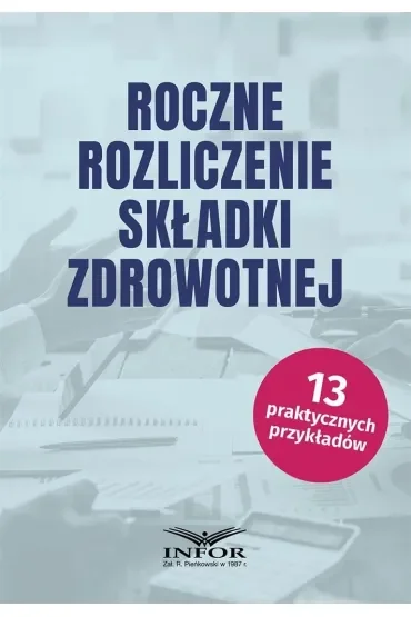 Roczne rozliczenie składki zdrowotnej