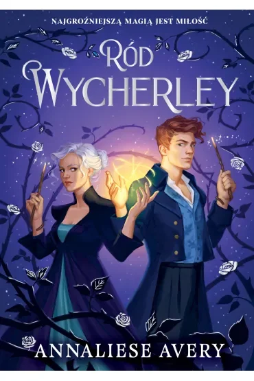 Ród Wycherley. Tom 1