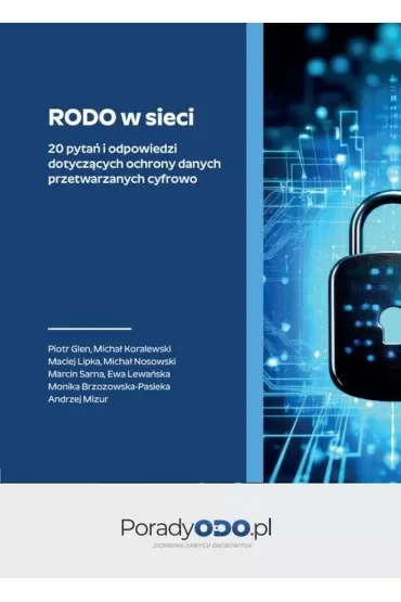 RODO w sieci - 20 pytań i odpowiedzi dotyczących..