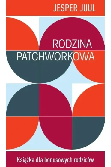 Rodzina patchworkowa