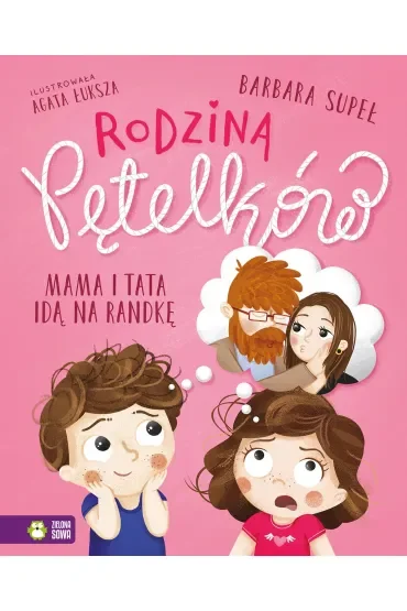 Rodzina Pętelków. Mama i tata idą na randkę