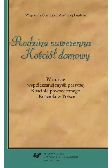 Rodzina suwerenna Kościół domowy