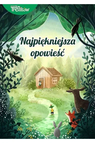 Podróż za jeden uścisk. Rodzina Treflików