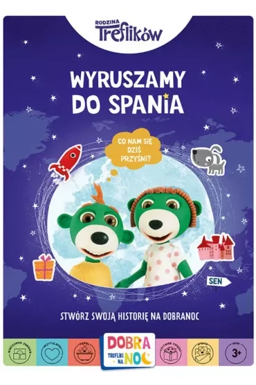 Rodzina Treflików. Wyruszamy do spania. Dobranoc, Trefliki na noc