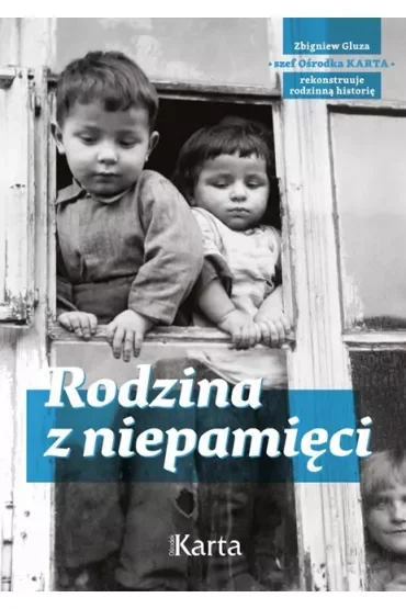 Rodzina z niepamięci