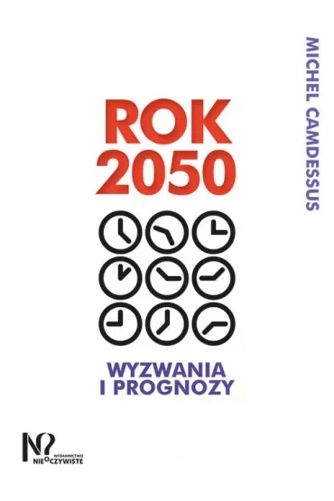 Rok 2050 wyzwania i prognozy