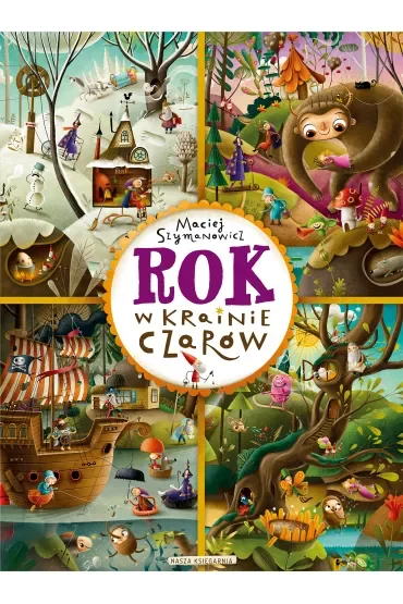 Rok w Krainie Czarów