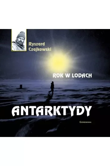 Rok w lodach Antarktydy