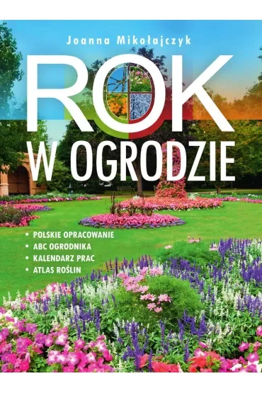 Rok w ogrodzie