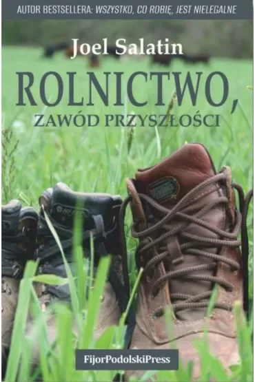 Rolnictwo, zawód przyszłości