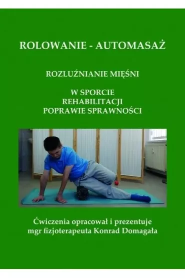 Rolowanie - automasaż