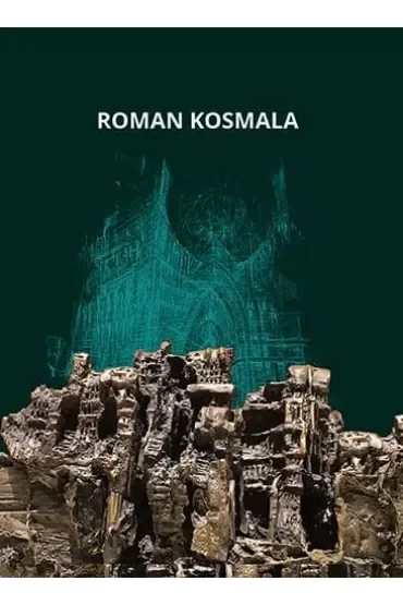 Roman Kosmala. Poznański rzeźbiarz, malarz i rysownik