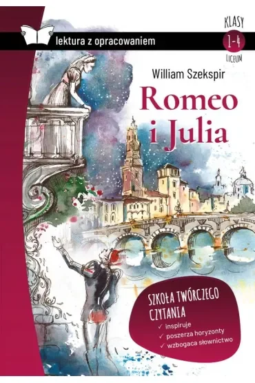 Romeo i Julia. Z opracowaniem