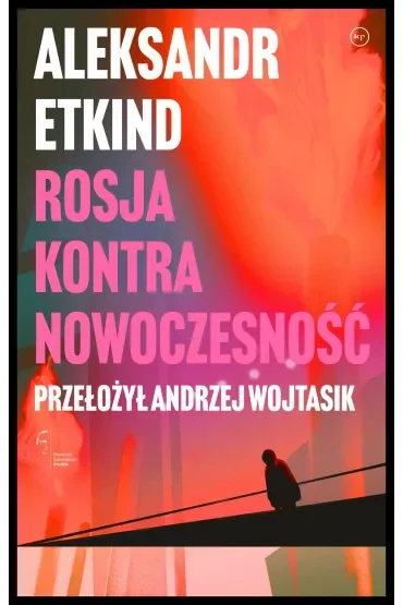 Rosja kontra nowoczesność