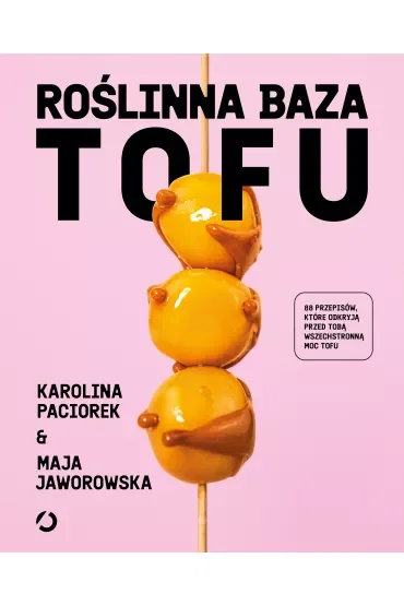 Roślinna Baza. Tofu