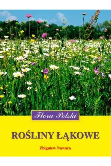 Rośliny łąkowe. Flora Polski