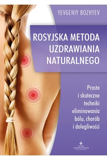 Rosyjska metoda naturalnego uzdrawiania