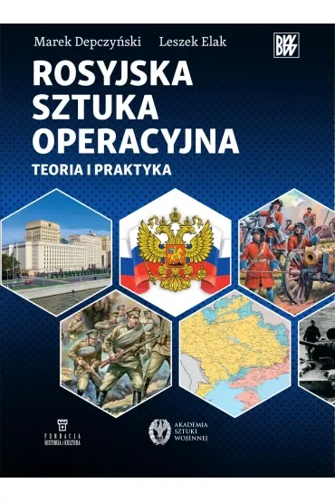 Rosyjska sztuka operacyjna. Teoria i praktyka