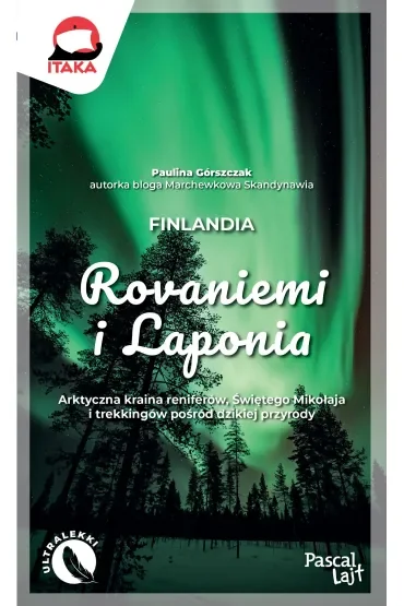 Rovaniemi i Laponia (Pascal Lajt)