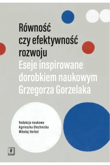 Równość czy efektywność rozwoju