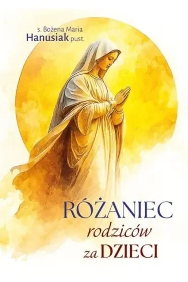 Różaniec rodziców za dzieci