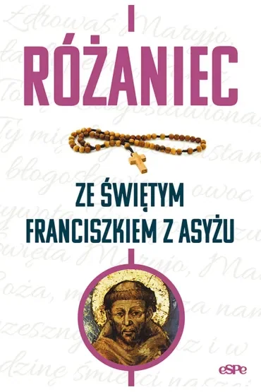 Różaniec ze świętym Franciszkiem z Asyżu