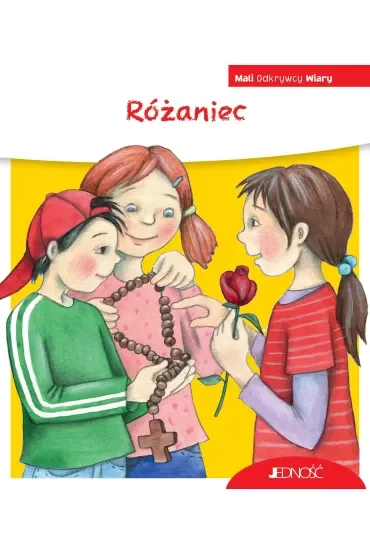 Różaniec. Seria Mali Odkrywcy Wiary
