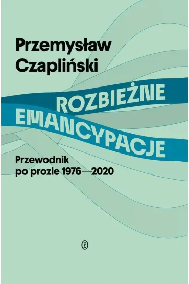 Rozbieżne emancypacje