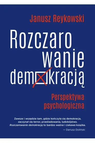 Rozczarowanie demokracją perspektywa psychologiczna