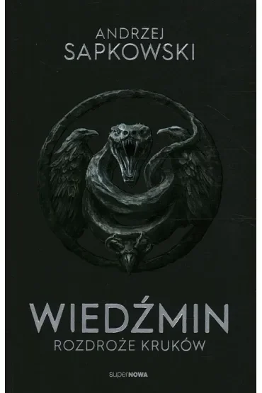 Rozdroże kruków. Wiedźmin. Tom 9. Wydanie serialowe