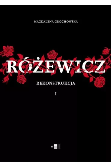 Różewicz Rekonstrukcja