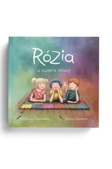 Rózia w świecie relacji