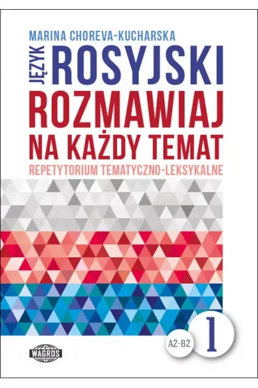 Język rosyjski Rozmawiaj na każdy temat 1(+mp3)