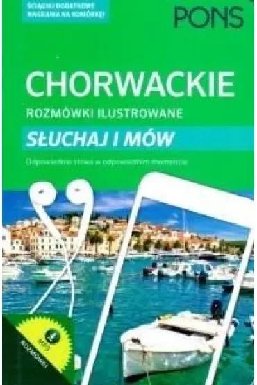Chorwackie rozmówki ilustrowane słuchaj i mów PONS