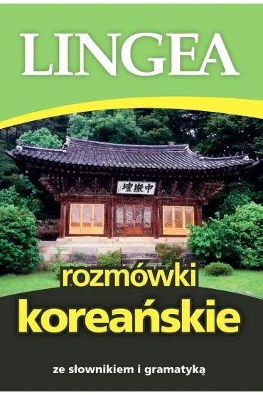 Rozmówki koreańskie ze słownikiem i gramatyką wyd. 2025