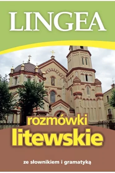 Rozmówki litewskie ze słownikiem i gramatyką