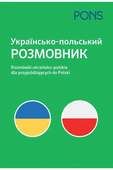 Rozmówki dla przyjezdnych ukraińsko-polski
