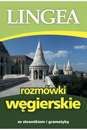 Rozmówki węgierskie ze słownikiem i gramatyką