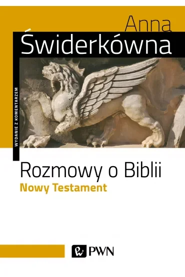 Rozmowy o Biblii. Nowy Testament