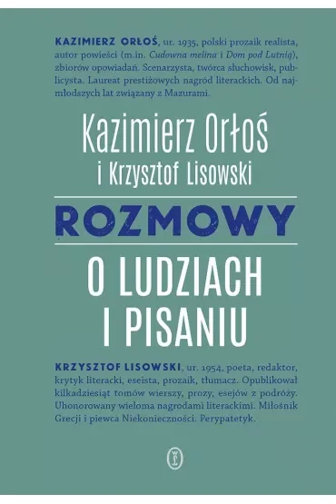 Rozmowy o ludziach i pisaniu