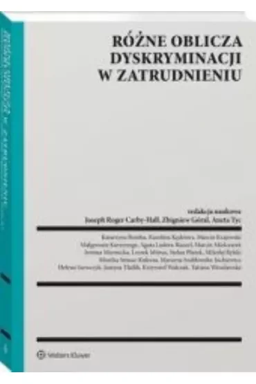 Różne oblicza dyskryminacji w zatrudnieniu