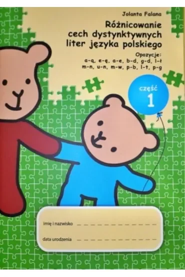 Różnicowanie cech dystynktywnych liter cz.1